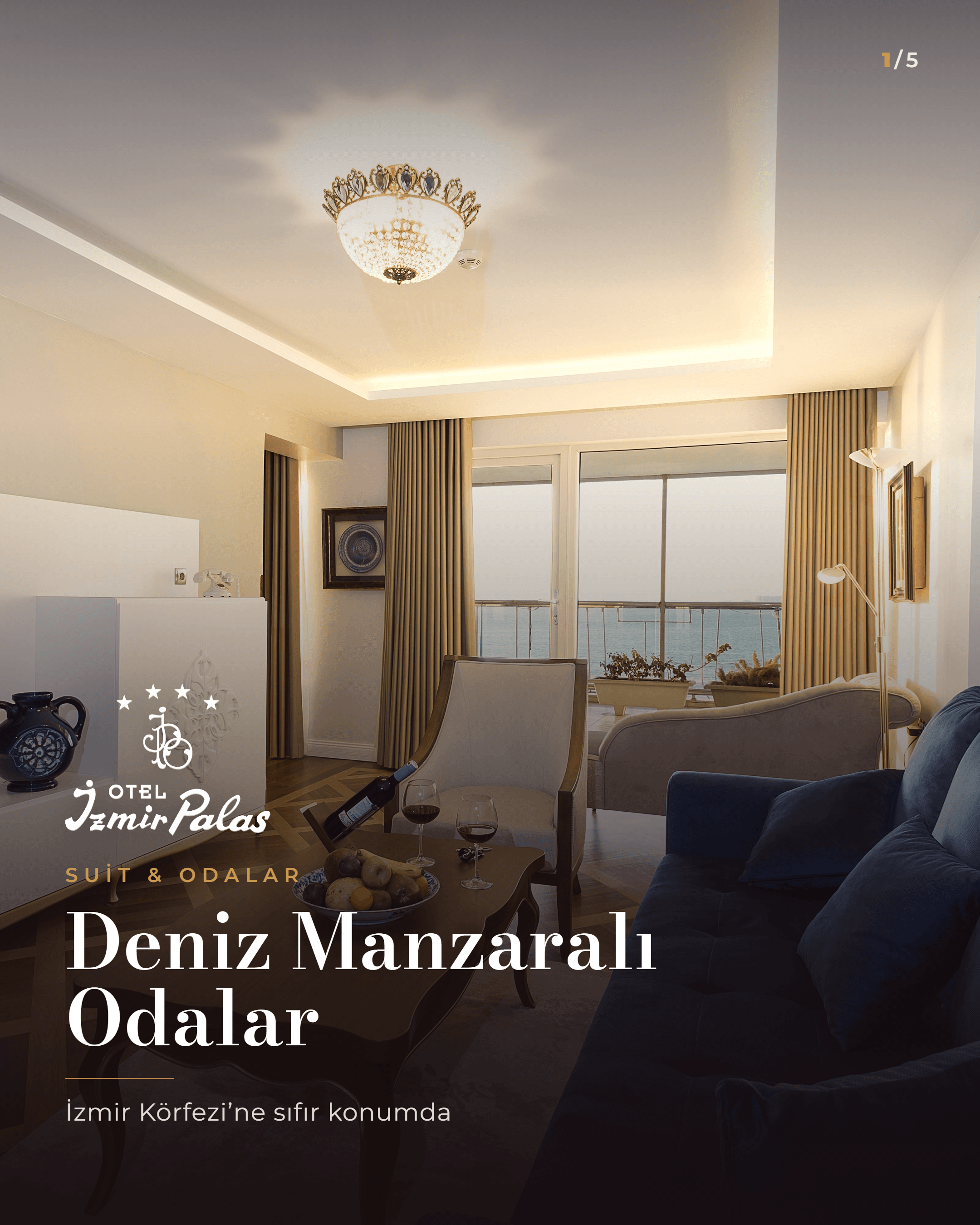 İzmir Palas — kampanya içeriği